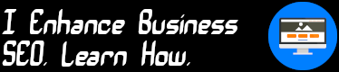 Improve Your Business SEO Image with text 'I Enhance Business SEO. Learn How.'